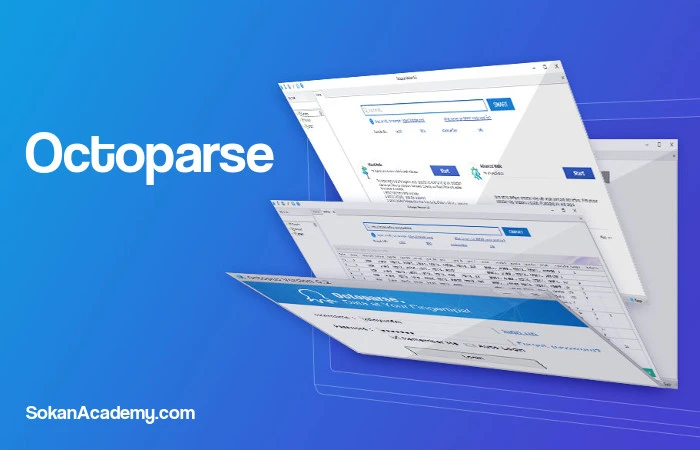 Octoparse: اپلیکیشنی برای پاسخ به تمام نیازهای Web Scraping