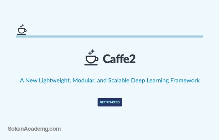 Caffe2: فریمورک اپن‌سورس فیسبوک برای یادگیری ژرف