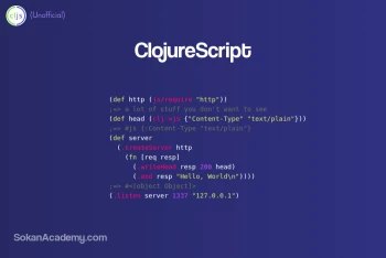 ClojureScript: یک زبان برنامه‌نویسی فانکشنالِ مبتنی بر زبان Clojure