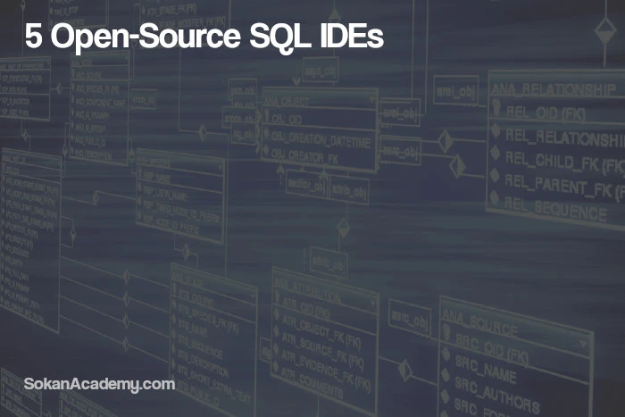 معرفی یکسری IDE اپن‌سورس جهت کار با زبان SQL
