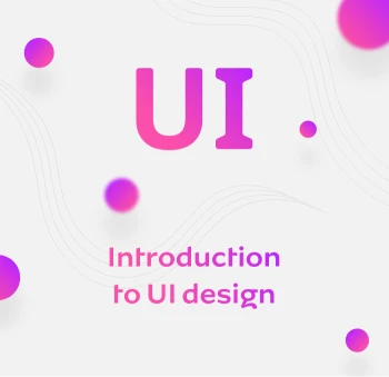مقدمه‌ای بر طراحی رابط کاربری (UI)