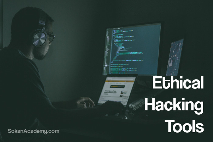 Ethical Hacking Tools: معرفی لیستی از ابزارهای هک و تست نفوذ