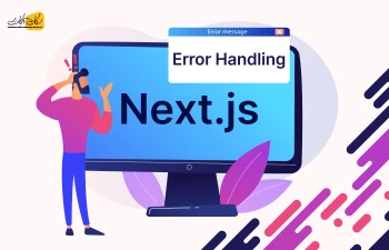 مدیریت خطاها در Next.js