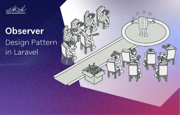 پیاده سازی الگوی طراحی Observer در laravel