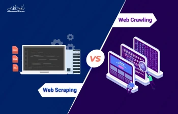 تفاوت بین Web Scraping و Web Crawling